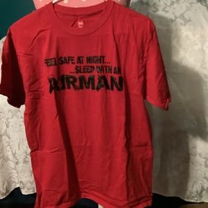 T-Shirt “Feel Safe at Night Sleep with an Airman”